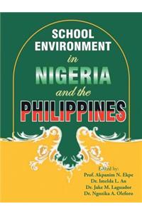 School Environment in Nigeria and the Philippines