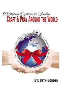 Craft and Pray Around the World