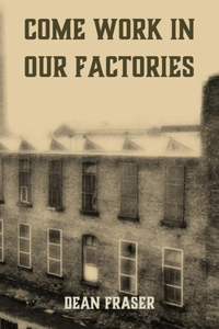 Come Work In Our Factories