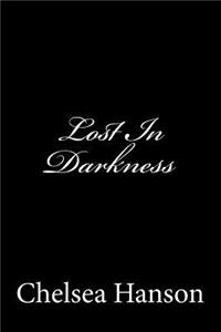 Lost In Darkness