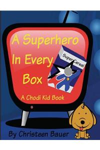 Superhero in Every Box!