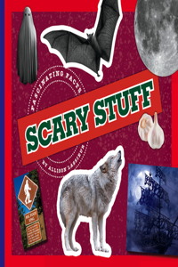 Scary Stuff