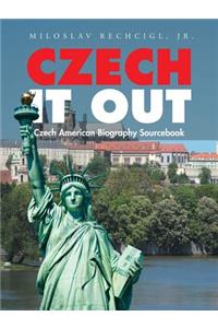 Czech It Out