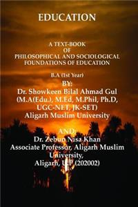 Text-Book of Philosophical and Sociological Foundations of Education