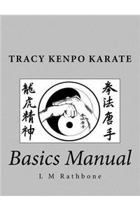 Tracy's Kenpo Karate: Basics Manual