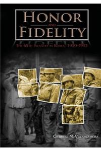 Honor and Fidelity