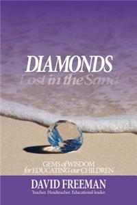 Diamonds Lost in the Sand