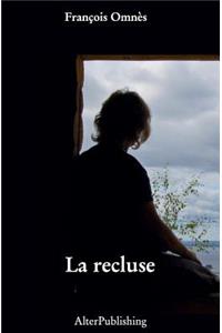 La recluse