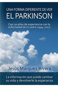 Una forma diferente de ver el Parkinson