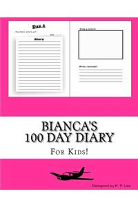 Bianca's 100 Day Diary