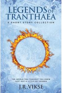 Legends of Tranthaea