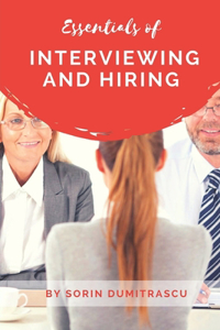 Essentials of Interviewing and Hiring