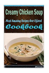 Creamy Chicken Soup