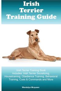 Irish Terrier Training Guide Irish Terrier Training Book Includes