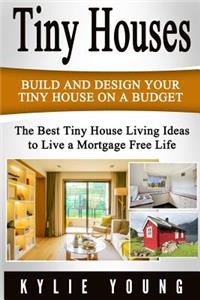 Tiny Houses