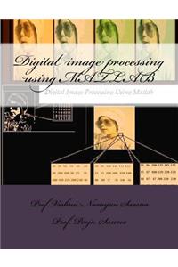 Digital image processing using MATLAB