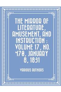 Mirror of Literature, Amusement, and Instruction