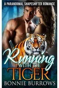 Running With The Tiger