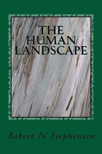 The Human Landscape
