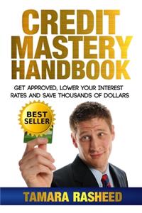 Credit Mastery Handbook