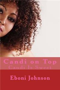 Candi on Top