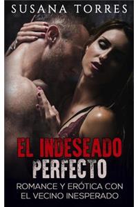 El Indeseado Perfecto