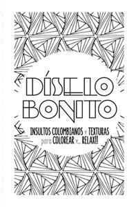 Diselo Bonito