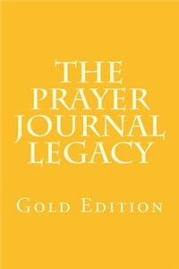 The Prayer Journal Legacy