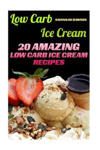 Low Carb Ice Cream