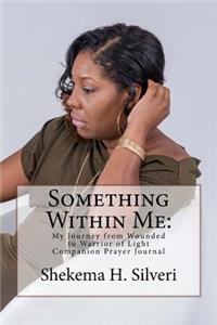 Something Within Me