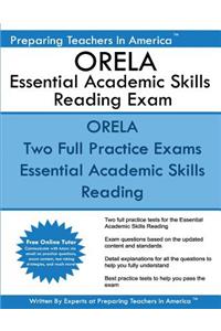 ORELA Essential Academic Skills Reading Exam