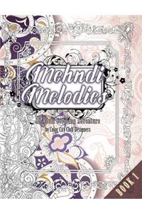 Mehndi Melodies Book 1