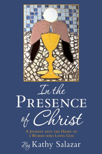 In the Presence of Christ