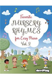 Favorite Nursery Rhymes for Easy Piano. Vol 2