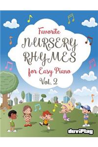 Favorite Nursery Rhymes for Easy Piano. Vol 2