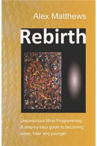 Rebirth