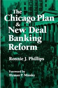 Chicago Plan and New Deal Banking Reform