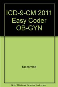 ICD-9-CM 2011 Easy Coder OB-GYN
