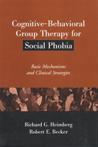 Cognitive-Behavioral Group Therapy for Social Phobia