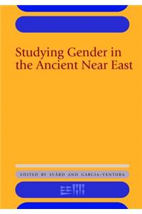 Studying Gender in the Ancient Near East