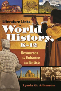 Literature Links to World History, K-12