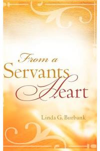 From a Servants Heart