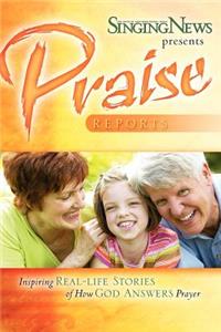 Singing News presents Praise Reports