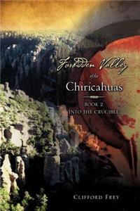 Forbidden Valley of the Chiricahuas Bk2