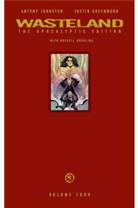 Wasteland Vol. 4: The Apocalyptic Edition