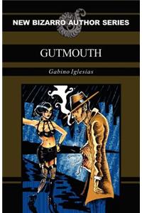 Gutmouth