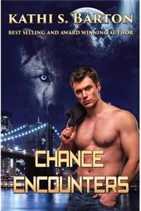 Chance Encounters