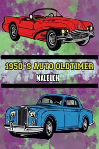 1950's Auto Oldtimer Malbuch