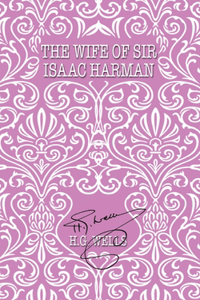 The Wife of Sir Isaac Harman