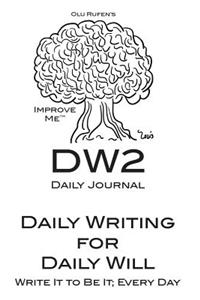 Olu Rufen's Daily Writing for Daily Will Journal